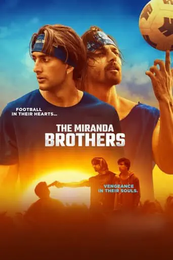 Poster of the film The Miranda Brothers