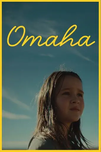 Poster of the film Omaha