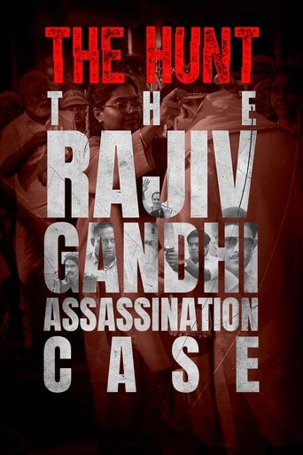 The Hunt: The Rajiv Gandhi Assassination