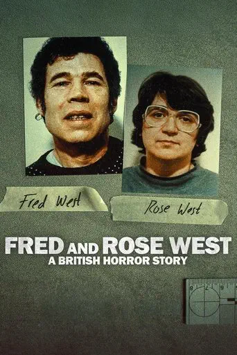 Poster of the film Fred and Rose West: A British Horror Story