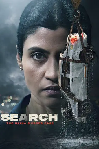 Poster of the film Search: The Naina Murder Case