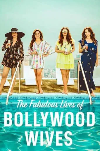 Poster of the film Fabulous Lives of Bollywood Wives