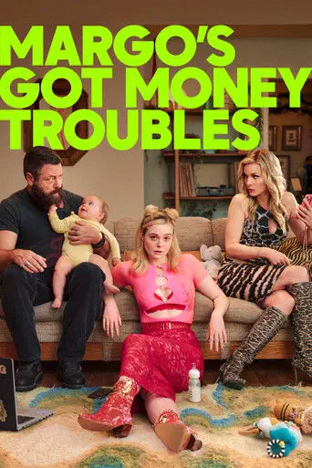 Poster of the film Margo's Got Money Troubles
