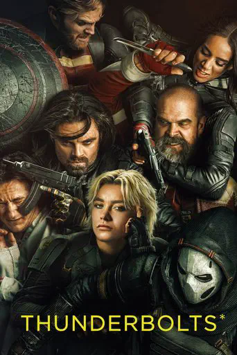 Poster of the film Thunderbolts*
