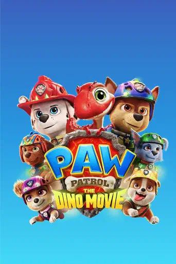 Poster of the film Paw Patrol: The Dino Movie
