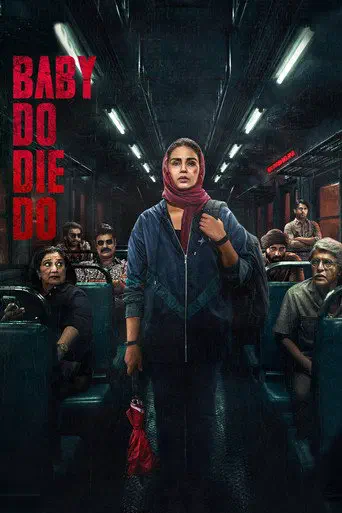 Poster of the film Baby Do Die Do