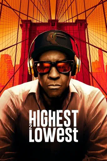 Poster of the film Highest 2 Lowest