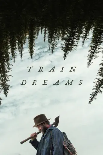 Poster of the film Train Dreams