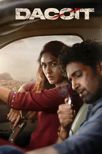 Poster of the film Dacoit