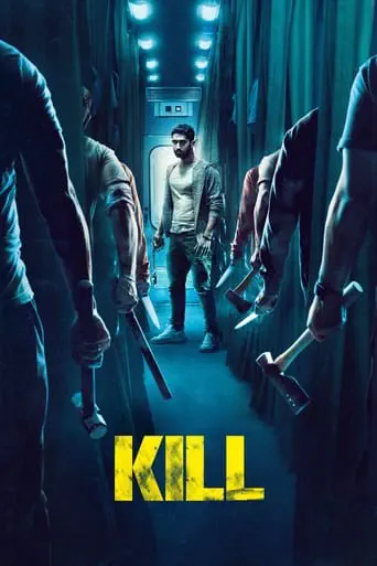 Poster of the film Kill