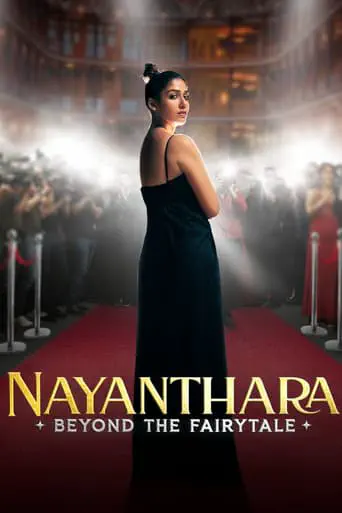 Poster of the film Nayanthara: Beyond the Fairy Tale