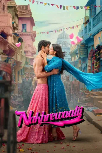 Poster of the film Nakhrewaalii