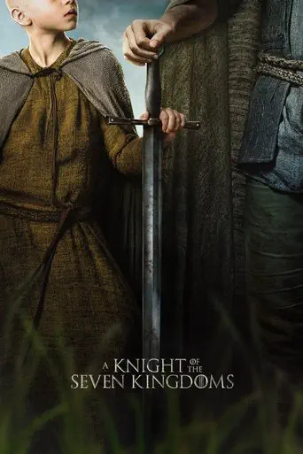 Poster of the film A Knight of the Seven Kingdoms