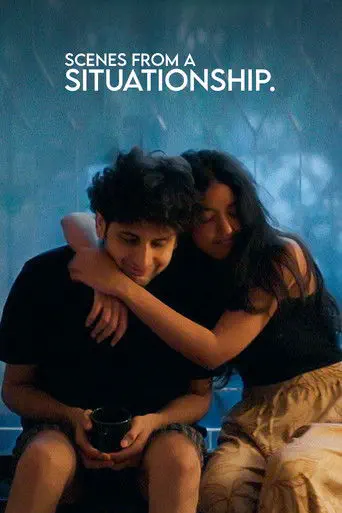 Poster of the film Scenes From a Situationship