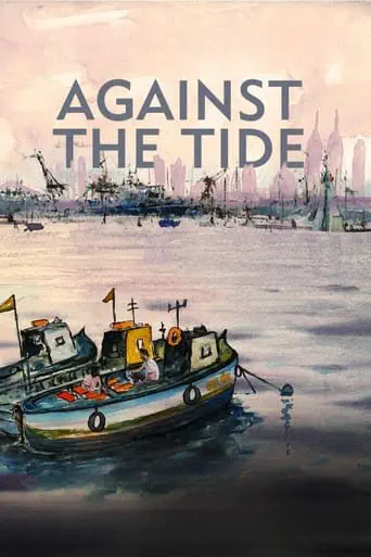 Poster of the film Against the Tide