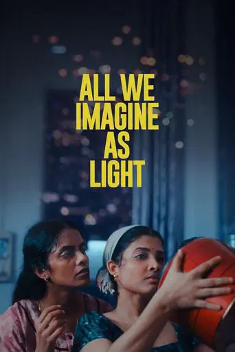 Poster of the film All We Imagine as Light