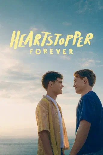 Poster of the film Heartstopper Forever