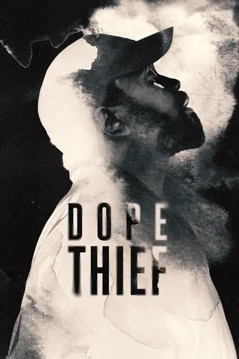 Poster of the film Dope Thief