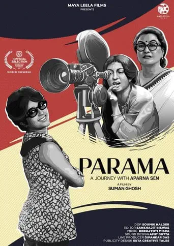 Poster of the film Parama: A Journey With Aparna Sen