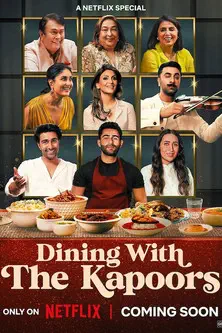 Poster of the film Dining With the Kapoors